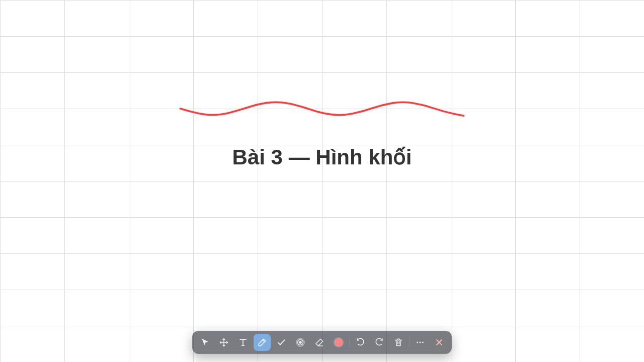 Slide Bài 3 — Hình khối đã có nét vẽ đỏ hình sóng phía trên tiêu đề